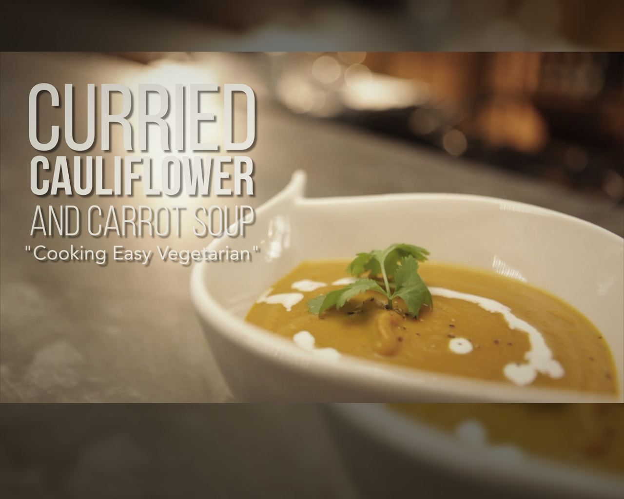 Curried Cauliflower and Carrot Soup